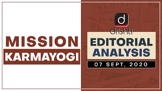 Mission Karmayogi l  Editorial Analysis - Sept. 07, 2020