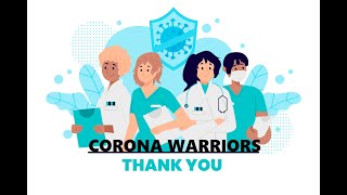 To the Warriors who are fighting to save the world from Corona (Singing by Hardika Mohan)