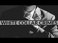 WHITE COLLAR CRIME & PENALTIES