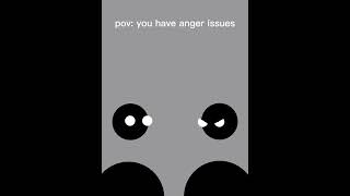 pov: you have anger issues... #shorts #pov #relate #vent #short #shortsvideo