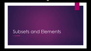 Subsets and Elements Video