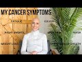 My Cancer Symptoms: Recognizing the Signs of a Silent Killer