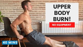 UPPER BODY BURNER | Build Muscle & Strength | 40 Minutes No Equipment | #CrockFitApp