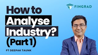 How to Analyse Industry for Stock Analysis? (Part 1) | Auto, FMCG, Telecom & More | Ft. Deepak Taunk