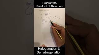 Halogenation \u0026 Dehydrogenation || Organic Chemistry || Reaction Mechanism || JEE || NEET || BSc ||