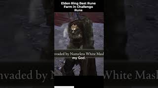 Best Elden Ring Rune Farm for Challenge Runs 2023