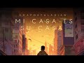 9. Alegría MI CASA ES SU CASA EP - AMAPOSTULADIAN EXCLUSIVE