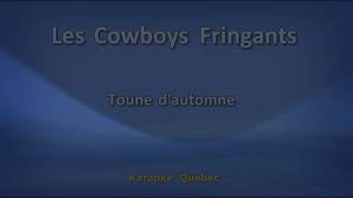 Les Cowboys Fringants - Toune d'automne - Karaoke / Lyrics