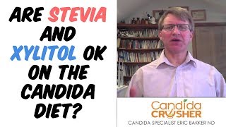 Are Stevia And Xylitol OK On The Candida Diet?