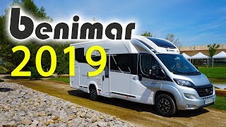 Benimar 2019 - Anteprime Camper - Motorhome Preview