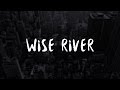 Wise River - Window Panes
