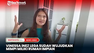 Vinessa Inez Lega Sudah Wujudkan Mimpi Miliki Rumah Impian