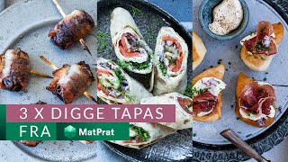 3 X digge tapas! | MatPrat