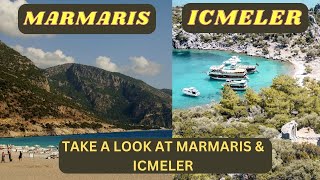 Marmaris And Icmeler!