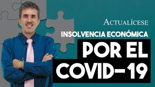 Empresas en insolvencia por COVID-19: efectos fiscales