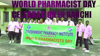 WORLD PHARMACIST DAY//from GPI Bariatu Ranchi