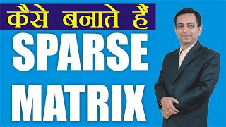 12# Sparse Matrix (Hindi)