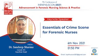 Essentials of Crime Scene for Forensic Nurses | Dr. Sandeep Sharma | Day 1