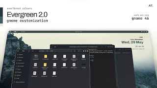 GNOME Customization with Everforest 2.0 (NEW!)