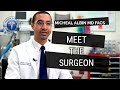 Meet Michael Albin, M.D. F.A.C.S.