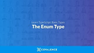 TypeScript: The Enum Type