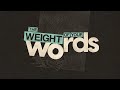 The Weight of Your Words Part 3 // Andy Stanley