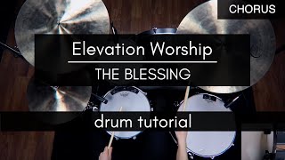 The Blessing - Kari Jobe & Cody Carnes | Elevation Worship (Drum Tutorial/Play-through)
