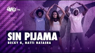 Sin Pijama - Becky G, Natti Natasha | FitDance Life (Coreografía) Dance