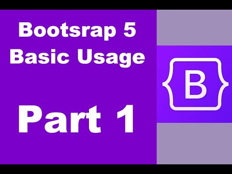 Bootstrap 5 Tutorial: Basic Usage Guide - Part 1 - YouTube