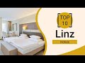 Top 10 Best Hotels to Visit in Linz | Austria - English