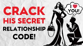 Cracking the Code: How to Outsmart the Secrets Men Keep in Relationships | Stoic Love