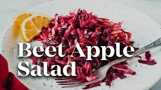 RAW, NUTRITIOUS, VEGAN BEET-APPLE SALAD