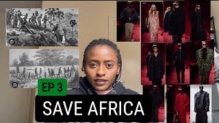 SAVE AFRICA | EP 3 | Balenciaga