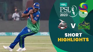 Short Highlights | Lahore Qalandars vs Multan Sultans | Match 31 | HBL PSL 8 | MI2T