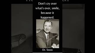 Dr. Seuss - Smile #quotes #shorts #motivation #lifequotes #life # quotesperfect