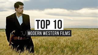 Top 10 Modern Western Films