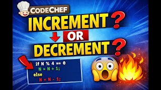 CodeChef Decrement OR Increment Problem 🔥 | Easy C++ Logic | Beginners Friendly