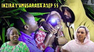 INZIRA Y'UMUSARABA S2 EP 55 (FABIOLLA mumazi abira bamuteye iCYuma KAMARADE na EMILE )