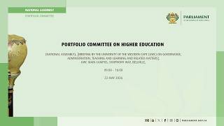 Portfolio Committee on Higher Education, 22 May 2026