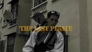 DAK - The Last Pirate (Officiel Music Vidéo)(Clean) @SA7RA_