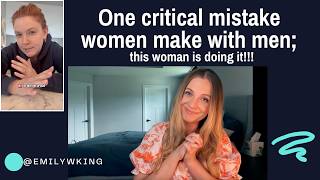 The critical mistake WOMEN make with MEN