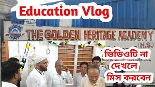 The Golden Heritage Academy | Bengoli Vlog | Education vlog