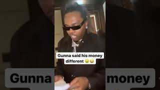 #Gunna Said His Money Is Different 🤑💰