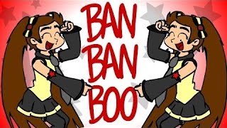 BAN BAN BOO~ - 1 часовая версия!