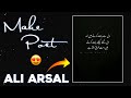 Coming Up Tutorial 🔥 Make Tiktok Poetry Status Like Ali Arsal - Baba Edit'x