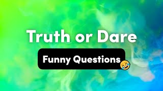 Funny Truth or Dare Questions – Interactive Party Game