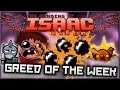 The Binding of Isaac: Afterbirth - Greed of the Week: STICKY EXPLOSIVE MESS!