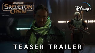 Skeleton Crew (2024) | TEASER TRAILER | Star Wars & Disney+ (4K) | skeleton crew trailer