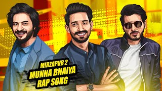 Mirzapur k Prince Hamare Munna Bhaiya Rap Song | Mirzapur 2 |  Vector Videos