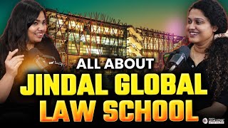 All About Jindal Global Law School | Is Jindal Global Law School the Right Choice for Your LLM?